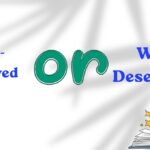 Well-Deserved or Well Deserved? | Correct Usage Explained