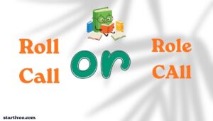 Roll Call or Role Call