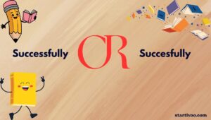 Successfully or Succesfully