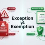 Exception vs Exemption: Key Differences Explained Clearly