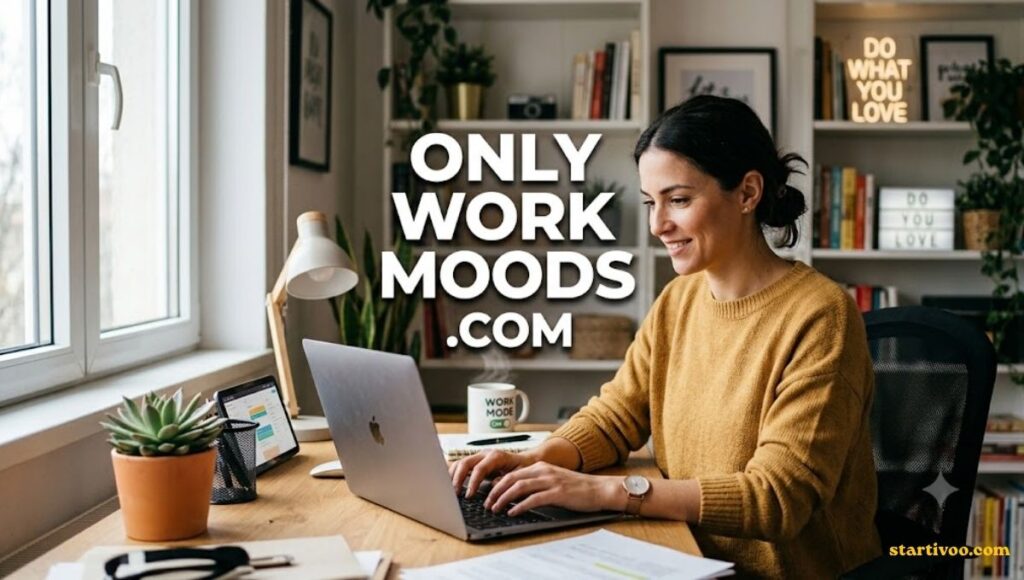 onlyworkmoods com